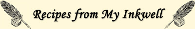 Recipes from My Inkwell